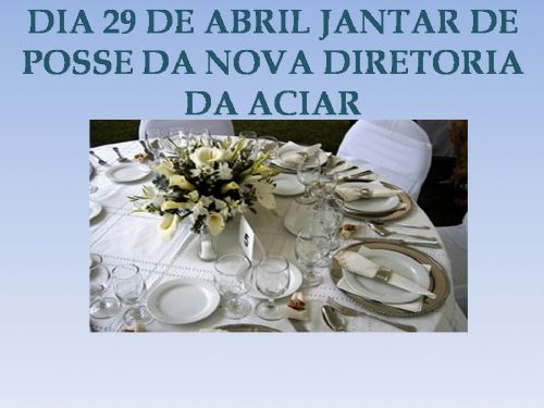 Posse da nova Diretoria