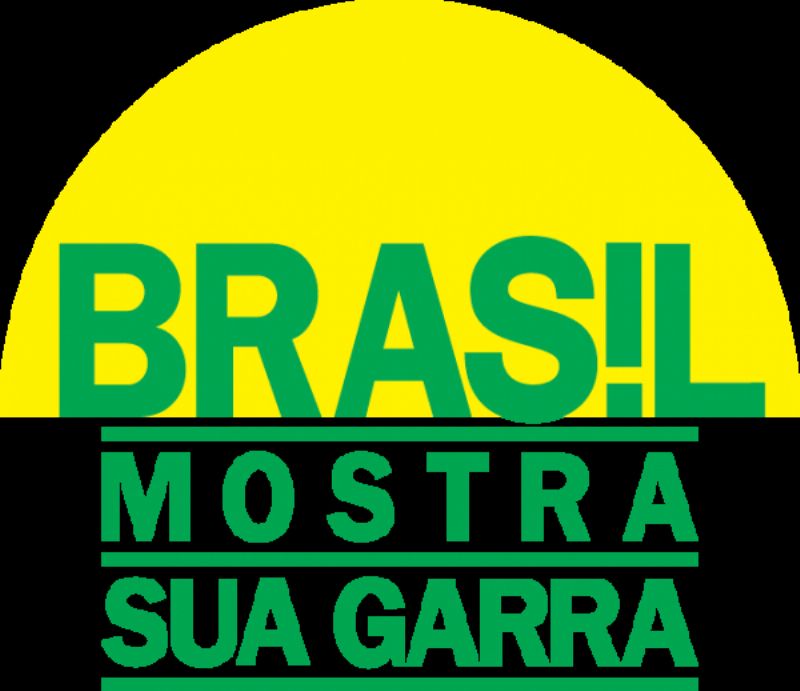 Brasil, Mostra a Sua Garra