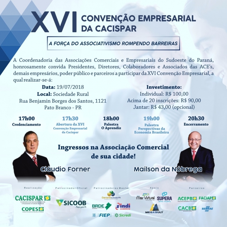 XVI CONVENÇÃO EMPRESARIAL DA CACISPAR