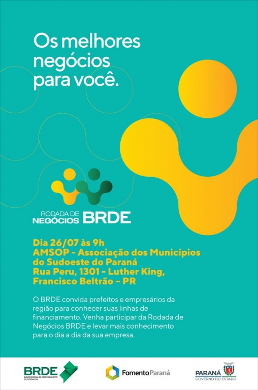BRDE E FOMENTO PARANÁ REALIZARÃO “RODADA DE NEGÓCIOS”
