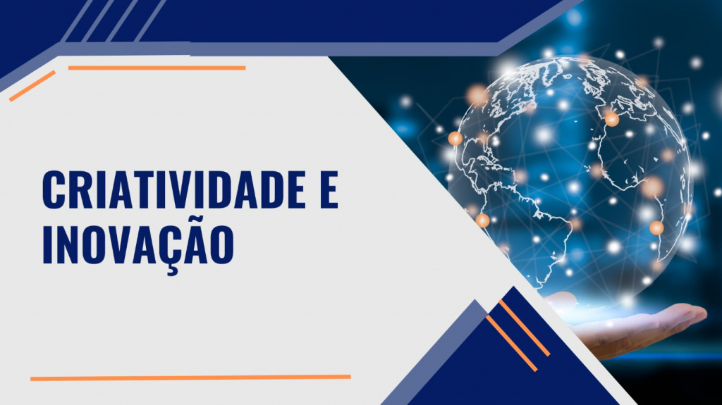 A Criatividade e a Inovação como impulsionadoras do Sucesso Empresarial