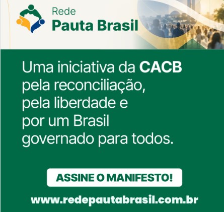 Faciap integra mobilização nacional por diálogo, responsabilidade e desenvolvimento